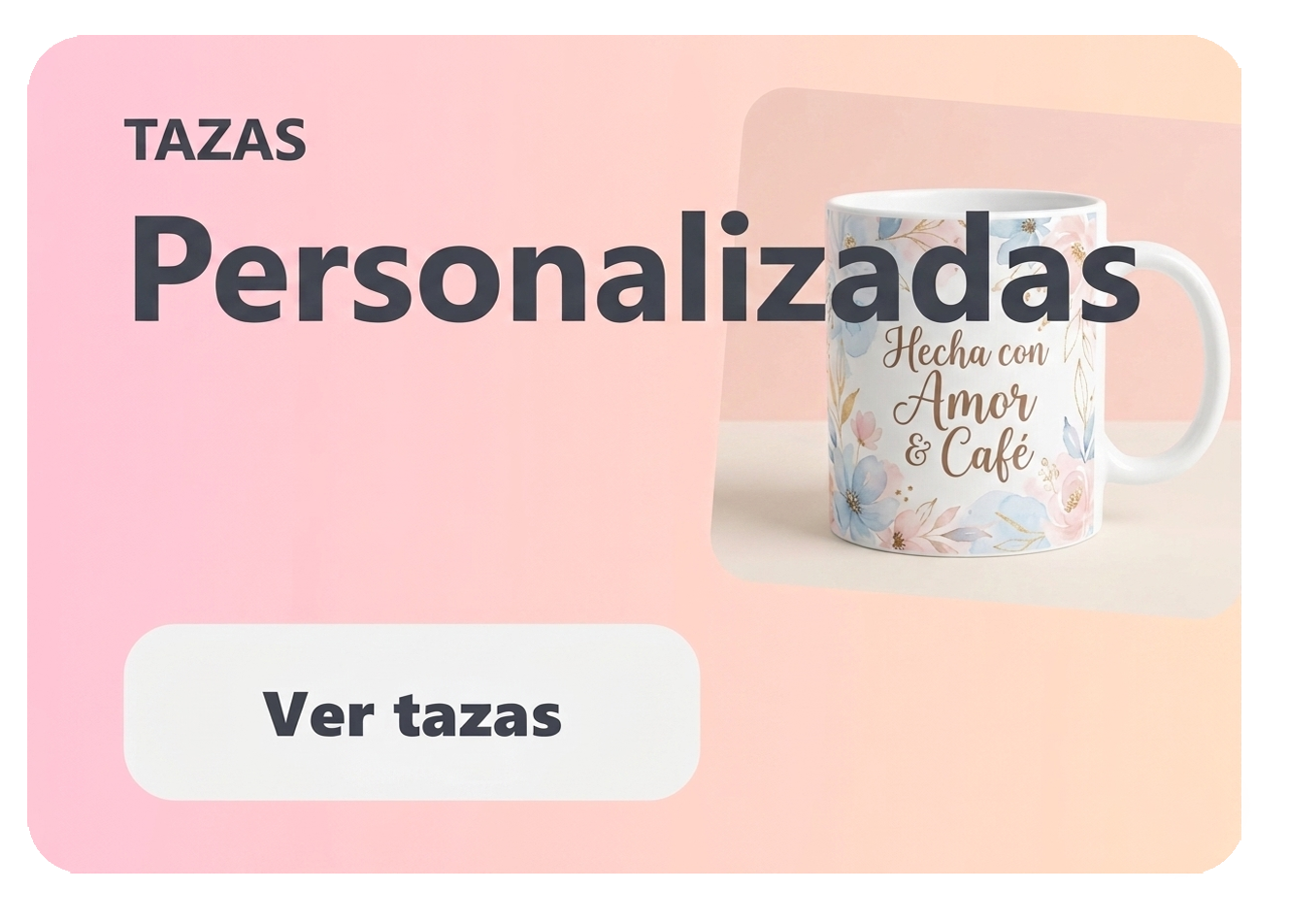 Ver tazas personalizadas